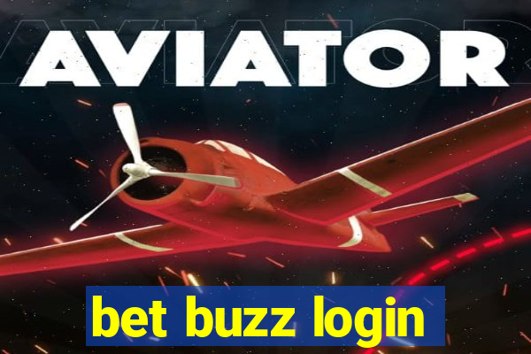 bet buzz login